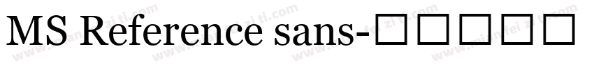 MS Reference sans字体转换